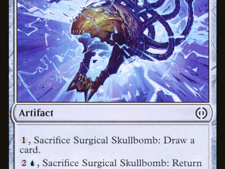 Surgical Skullbomb [Phyrexia: All Will Be One] For Cheap