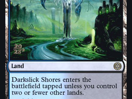 Darkslick Shores [Phyrexia: All Will Be One Prerelease Promos] For Discount