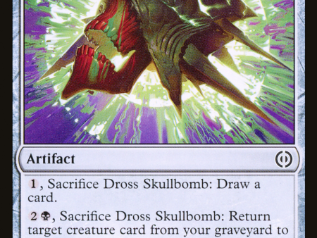 Dross Skullbomb [Phyrexia: All Will Be One] For Discount