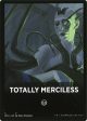 Totally Merciless Theme Card [Dominaria United Tokens] Online Hot Sale